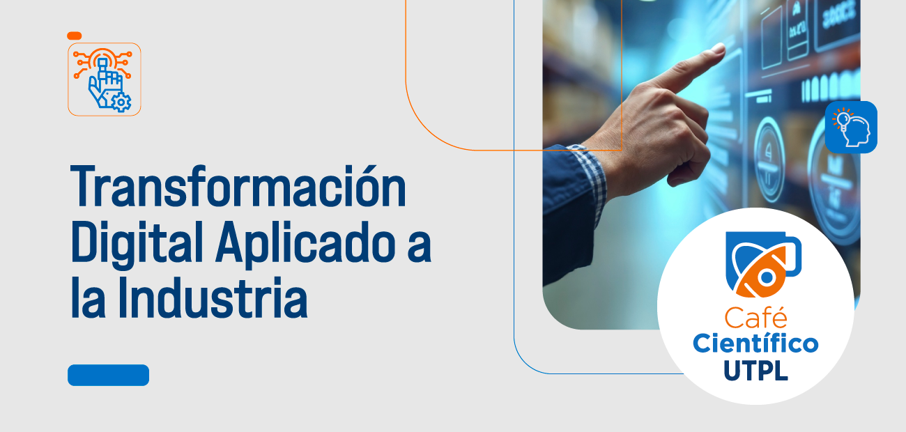 Transformación Digital aplicado a la industria