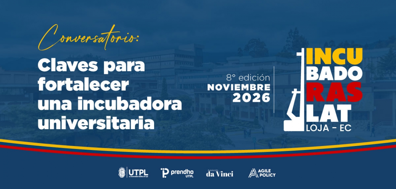 Claves para fortalecer una incubadora universitaria”, 