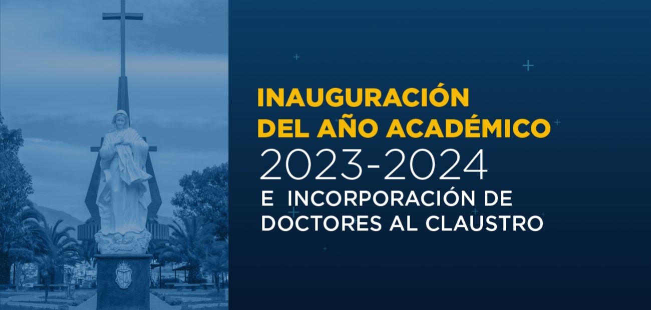 Inauguración Del Año Académico 2023-2024 | Eventos